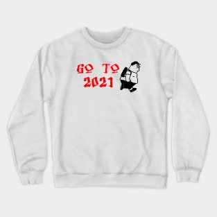 2021 Crewneck Sweatshirt